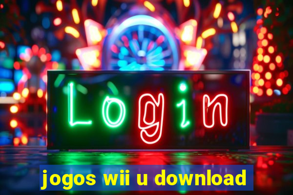 jogos wii u download